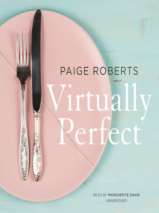Title details for Virtually Perfect by Paige Roberts - Available